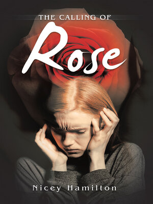 cover image of The Calling of Rose